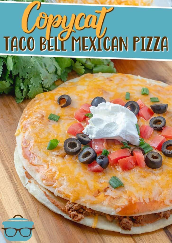 Copycat Taco Bell Mexican Pizza recipe from The Country Cook