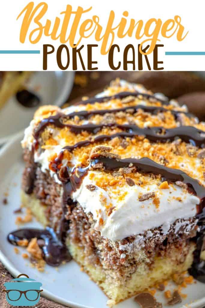 Butterfinger Poke Cake recipe from The Country Cook. Slice shown on a round white plate. 