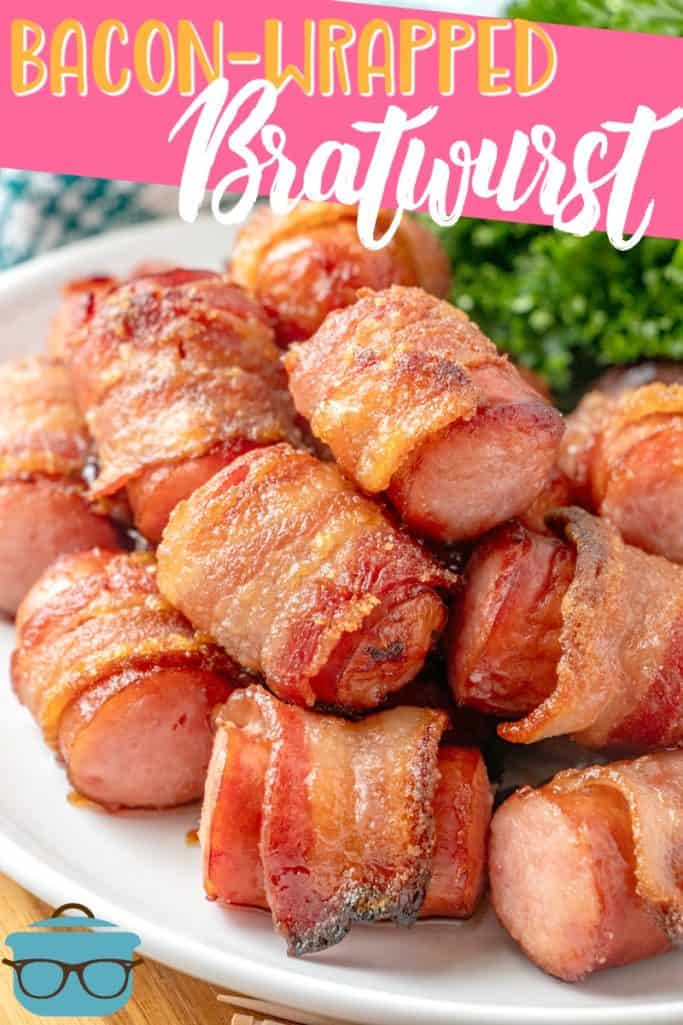 Bacon-Wrapped Bratwurst party appetizer recipe from The Country Cook