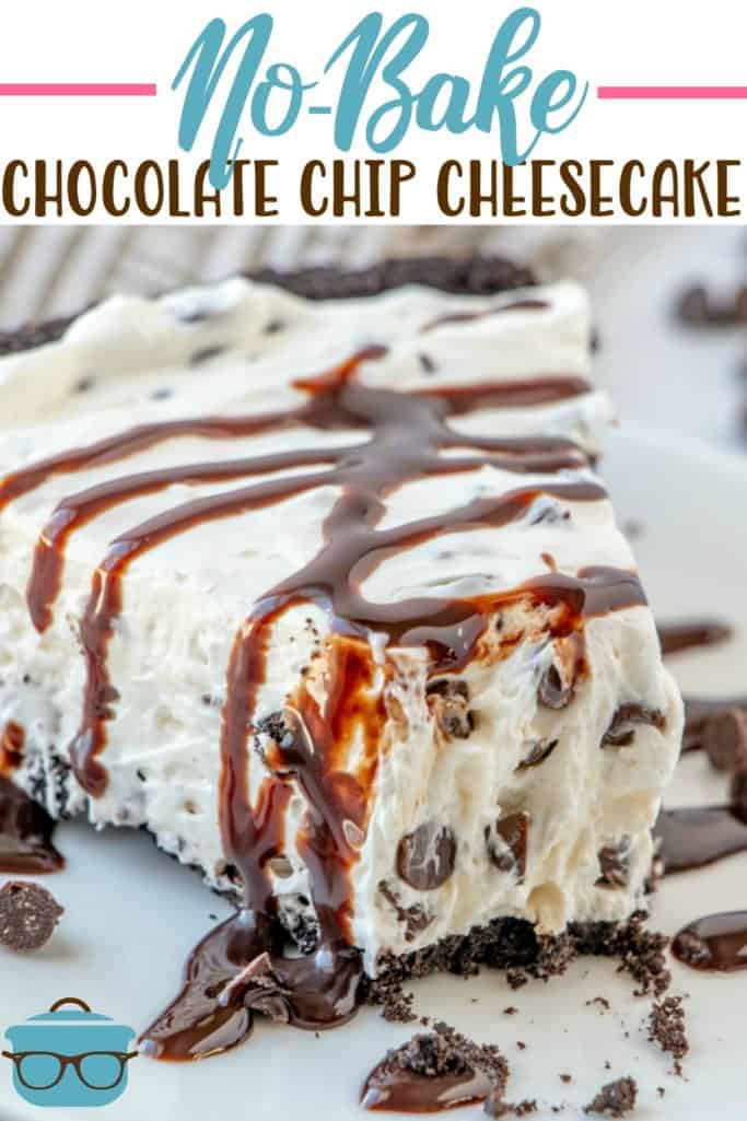 No-Bake Chocolate Chip Cheesecake recipe from The Country Cook