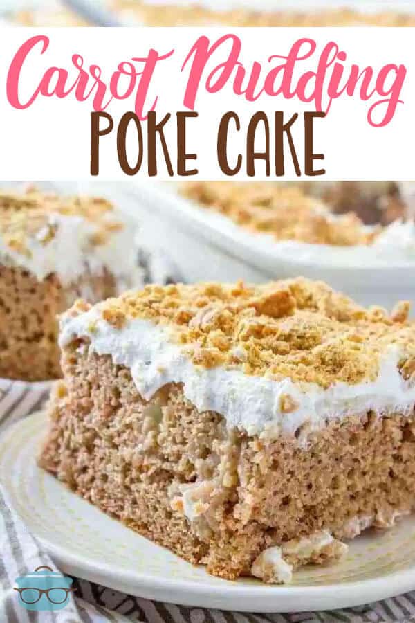 CARROT PUDDING POKE CAKE recipe from The Country Cook