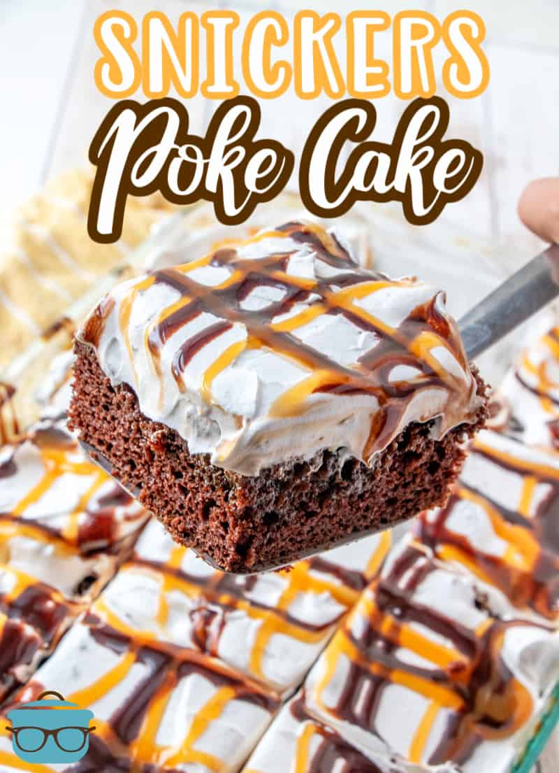 Easy Snickers Poke Cake