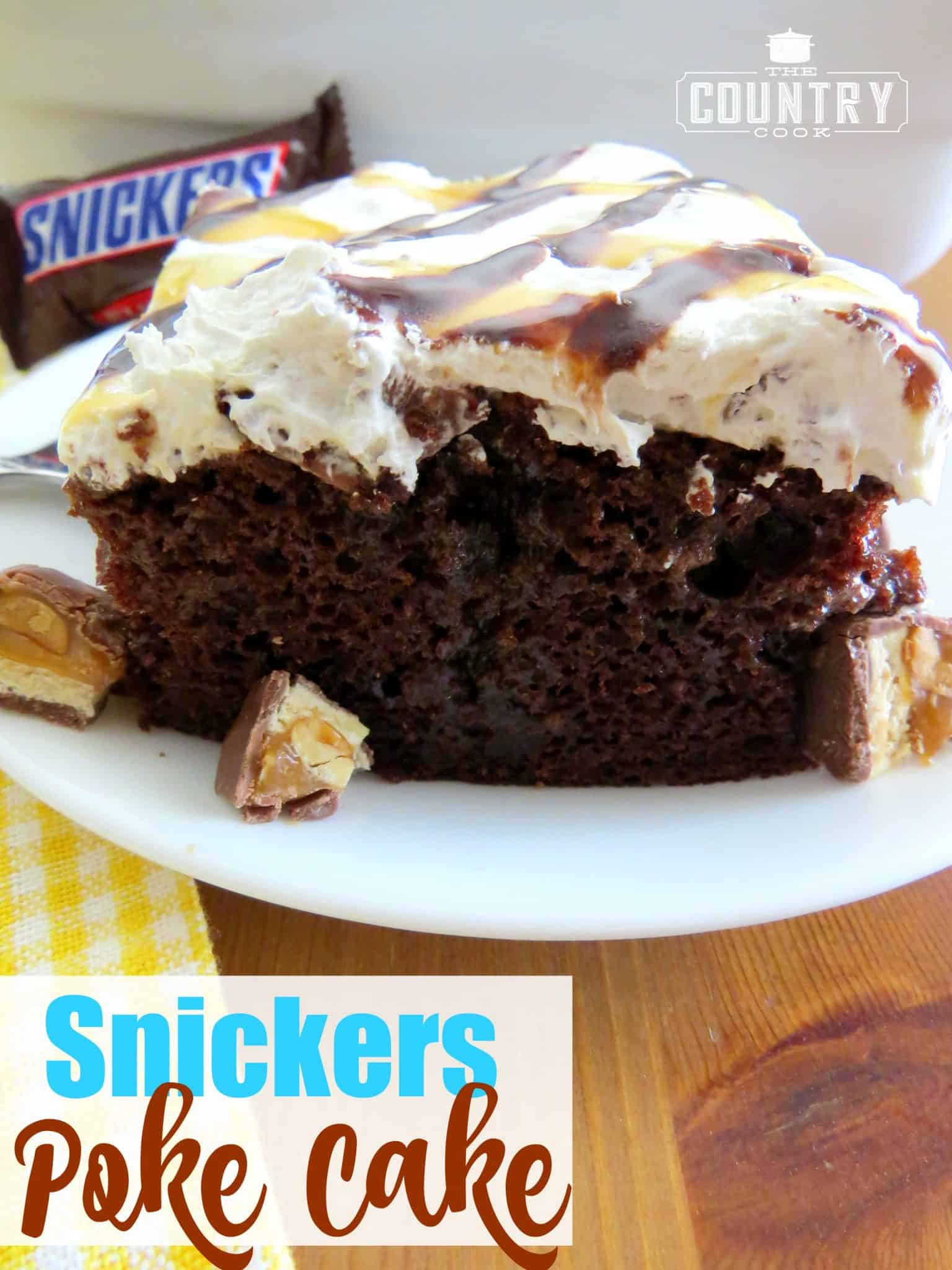 Snickers Poke Cake The Country Cook