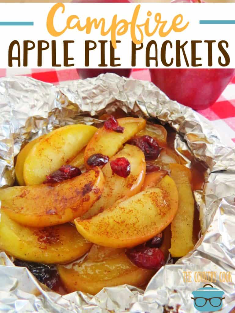 Campfire Apple Pie Packets recipe from The Country Cook #sidedish #grill