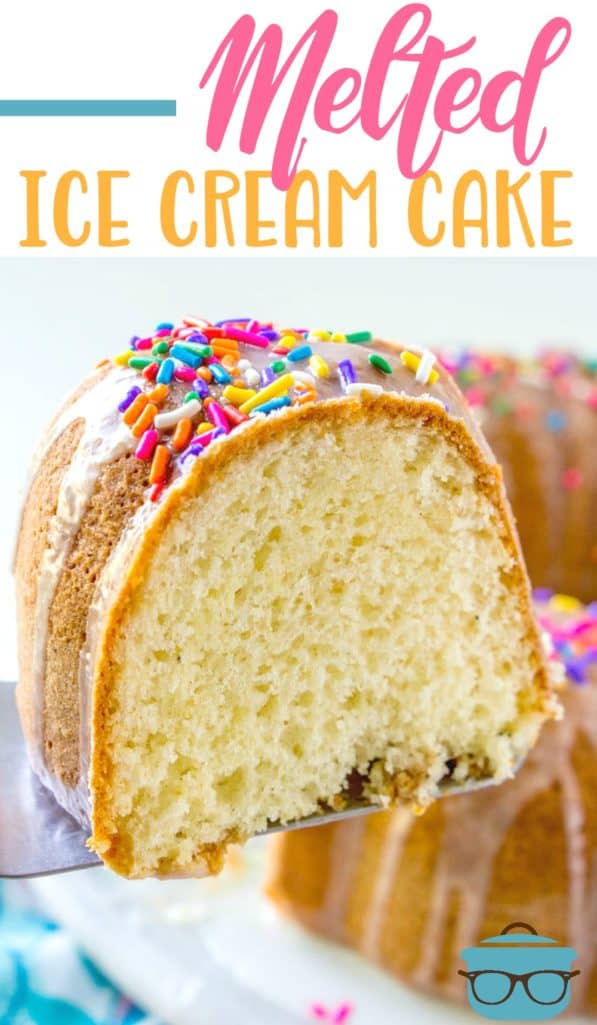 Melted Ice Cream Cake recipe from The Country Cook