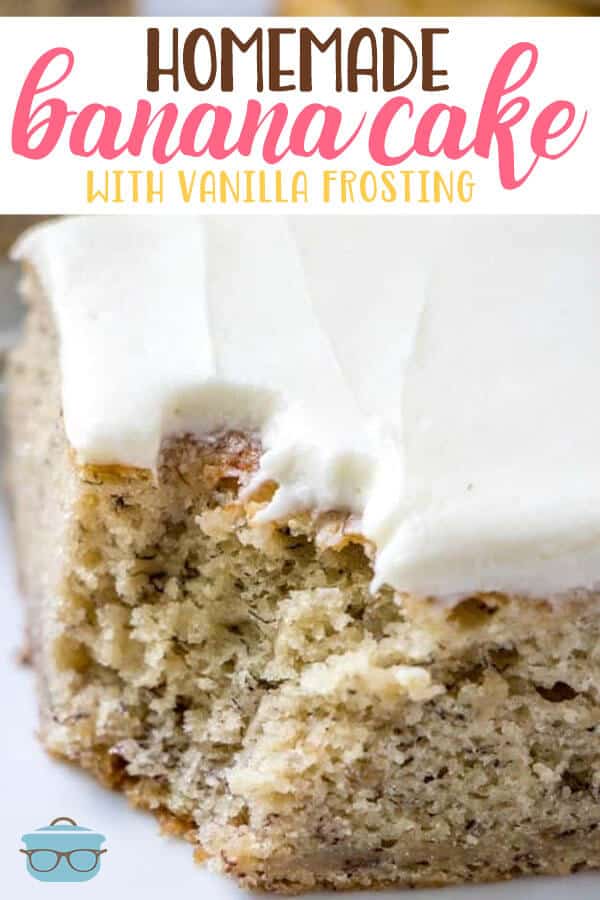 Homemade Banana Cake with Vanilla Frosting recipe from The Country Cook #dessert #bananas