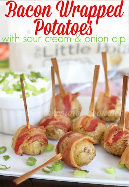 Bacon Wrapped Potatoes with Sour Cream & Onion Dip recipe from The Country Cook