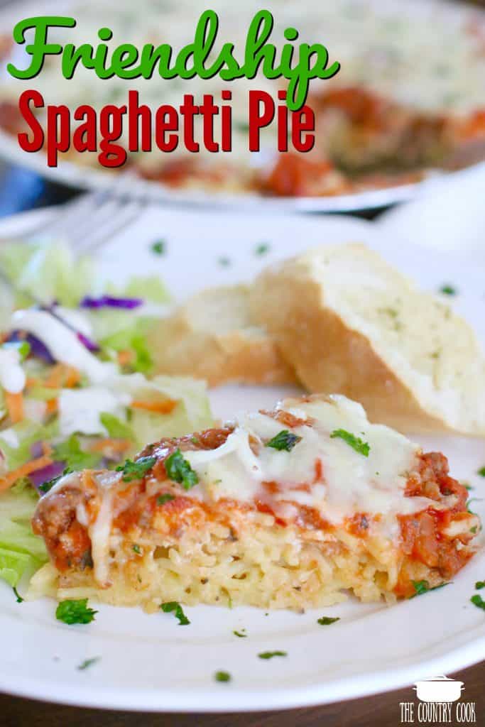 Friendship Spaghetti Pie recipe from The Country Cook