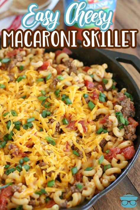 Easy Cheesy Macaroni Skillet - The Country Cook