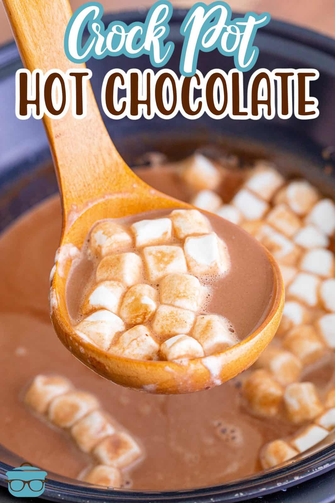 Crock Pot Creamy Hot Chocolate