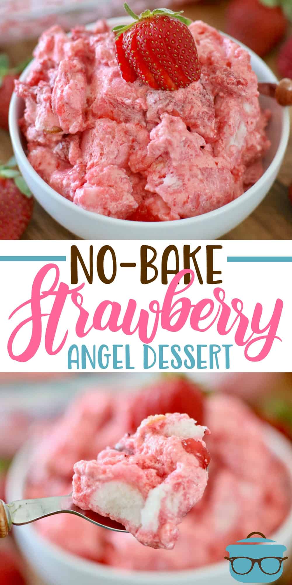 NO-BAKE STRAWBERRY ANGEL DESSERT | The Country Cook