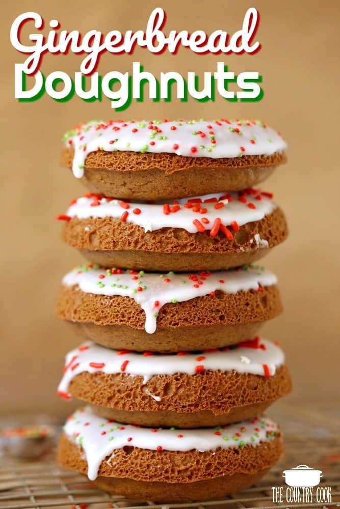 Frosted Gingerbread Doughnuts recipe from The Country Cook. donuts shown stacked on top of each other. 