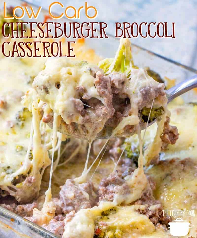 Low Carb Cheeseburger Broccoli Casserole recipe from The Country Cook. Spoon shown scooping out a serving from casserole dish.