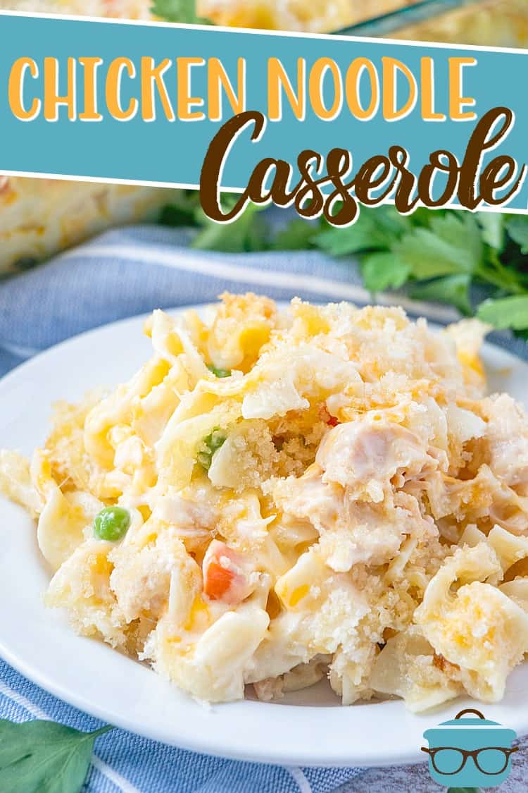 Easy Chicken Noodle Casserole recipe from The Country Cook. A serving of chicken noodle casserole on a round white plate.