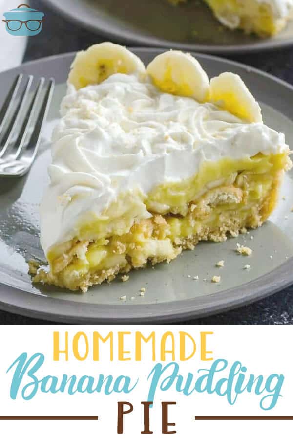 Homemade Banana Pudding Pie recipe from The Country Cook