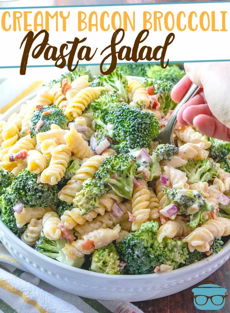 Creamy Bacon Broccoli Pasta Salad recipe from The Country Cook, served in a white bowl with the title of the recipe at the top of the photo.