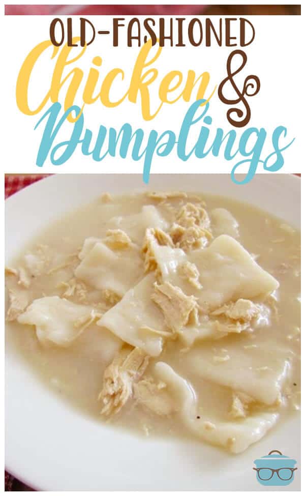 OLD-FASHIONED CHICKEN AND DUMPLINGS | The Country Cook