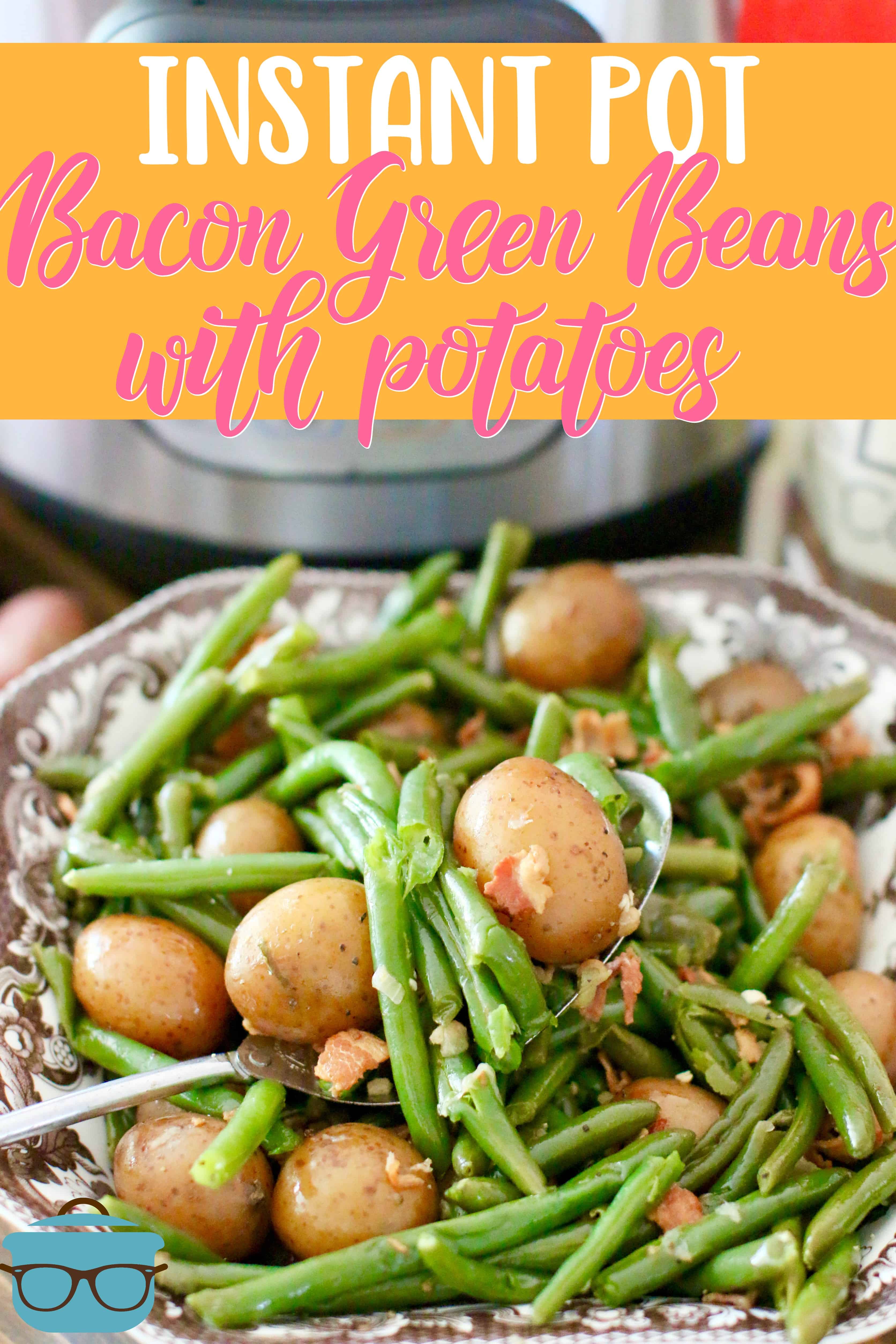 Instant Pot Bacon Green Beans with Potatoes recipe from The Country Cook.