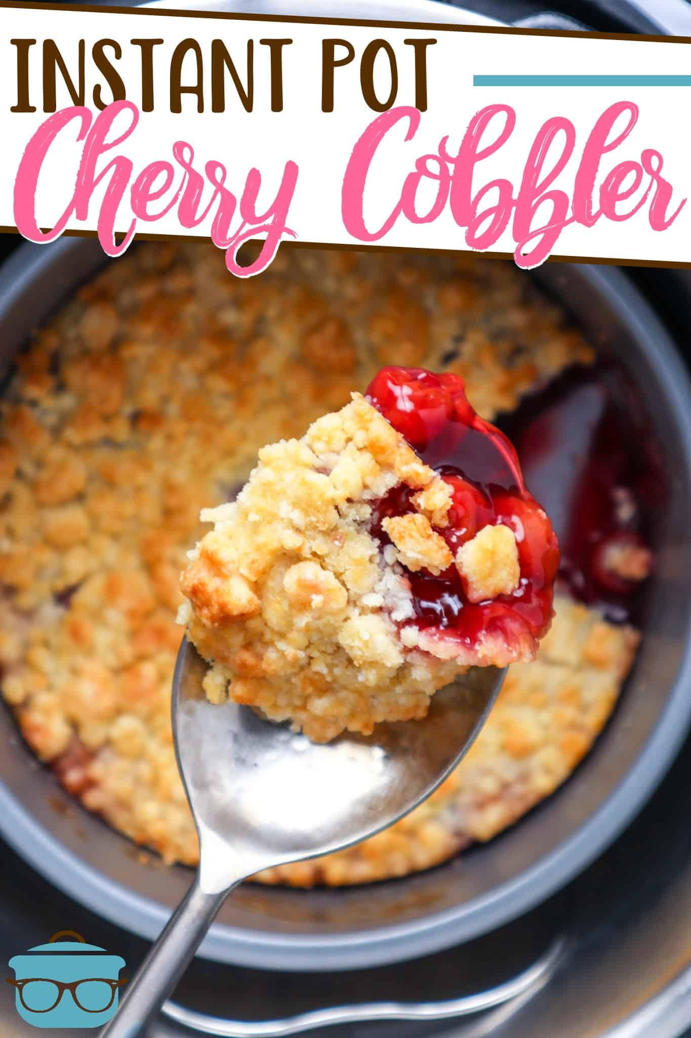 Easy Instant Pot Cherry Cobbler recipe from The Country Cook, pictured, spoon scooping up some cherry cobbler out of the instant pot.