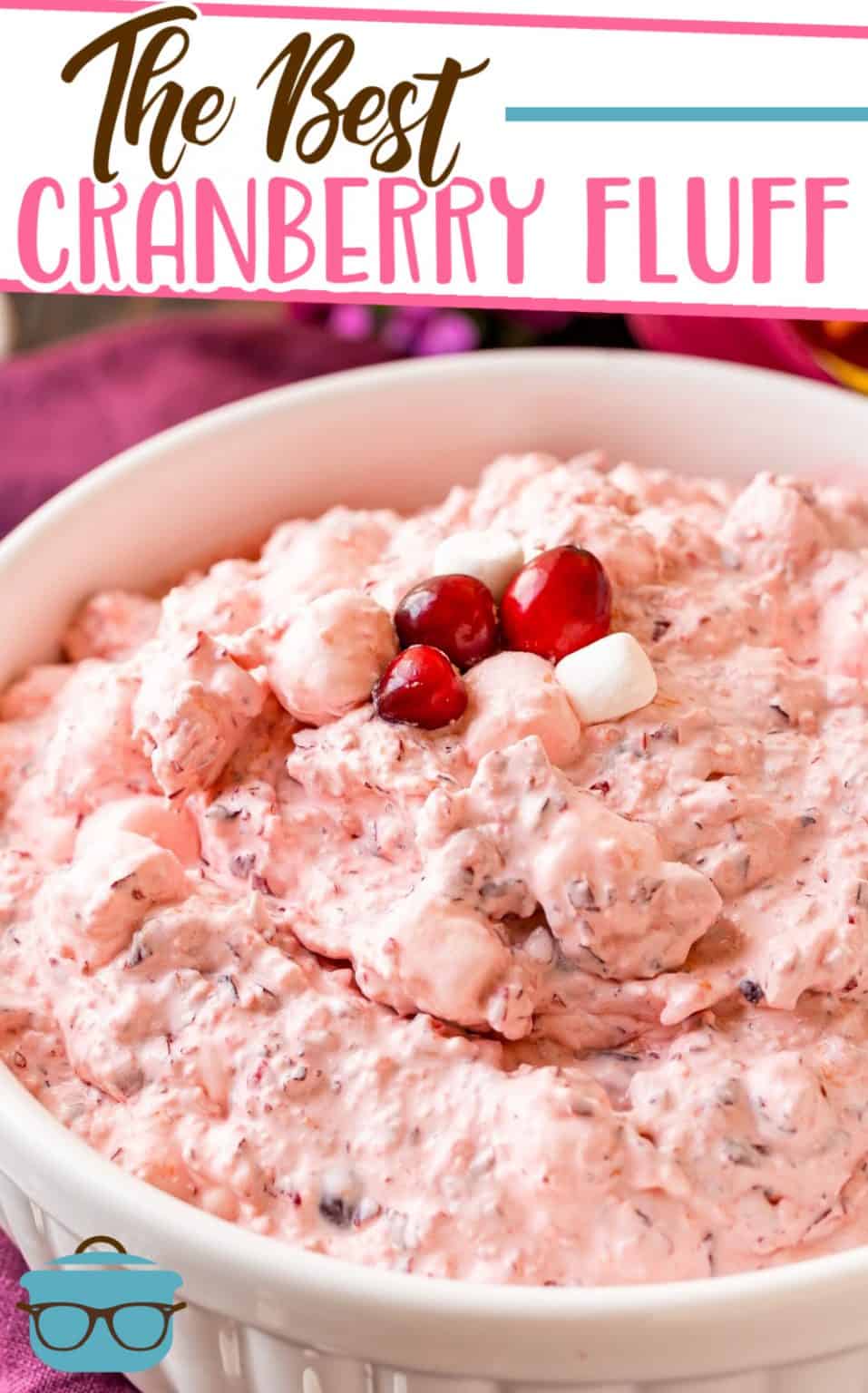 Cranberry Fluff The Country Cook