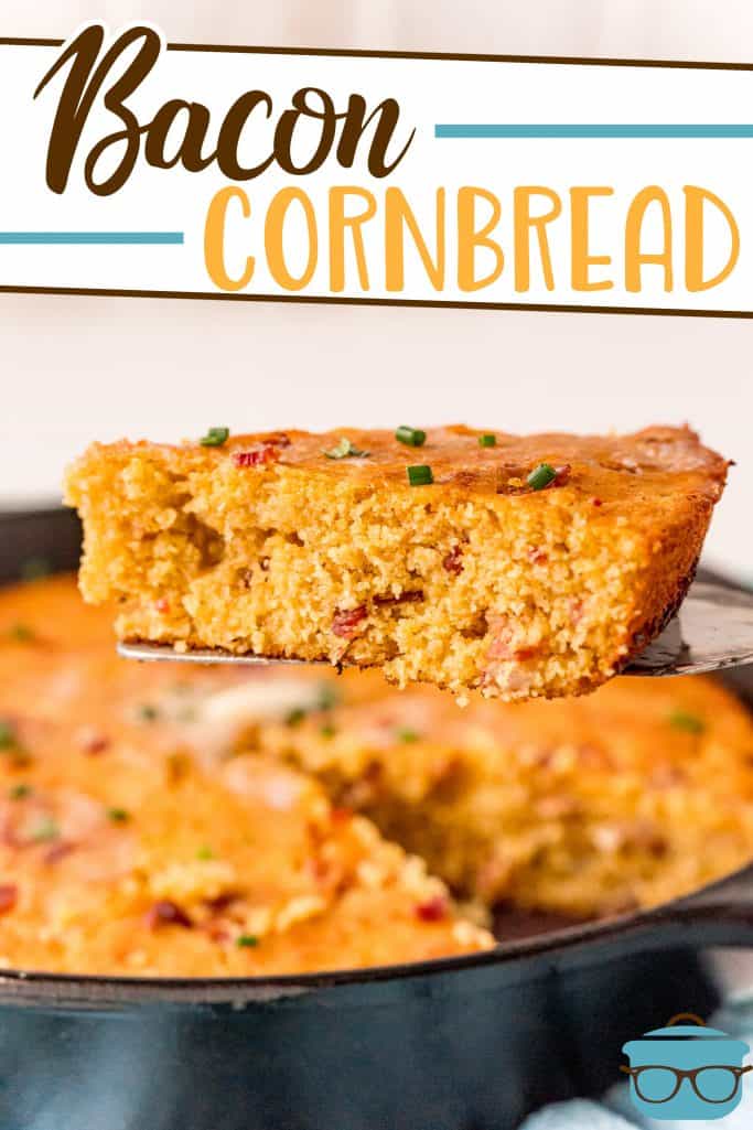 The Best Bacon Cornbread recipe from The Country Cook, slice shown being removed from a cast iron skillet