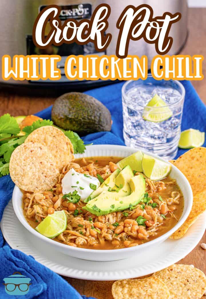Crock Pot White Chicken Chili (+Video) - The Country Cook