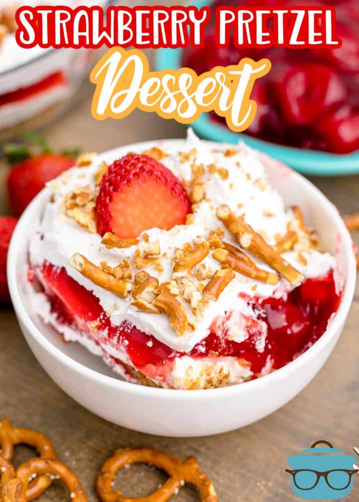 Strawberry Pretzel Dessert tin white bowl with pretzels and strawberries pinterest image.