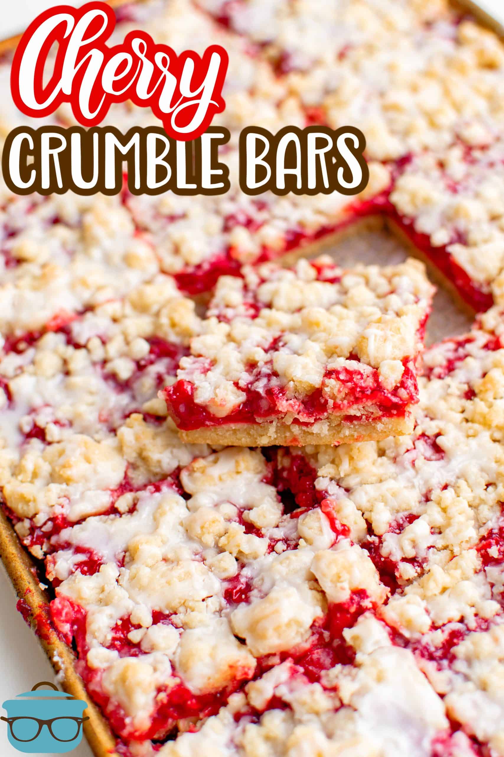 Cherry Crumble Bars cut up in pan with one bar sticking out the top stacked Pinterest image.