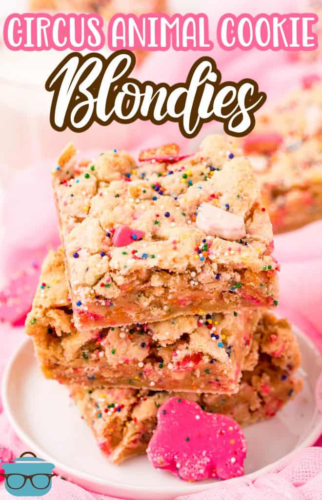 Pinterest image of Circus Animal Cookie Bars stacked on white plate with cookies surrounding it.