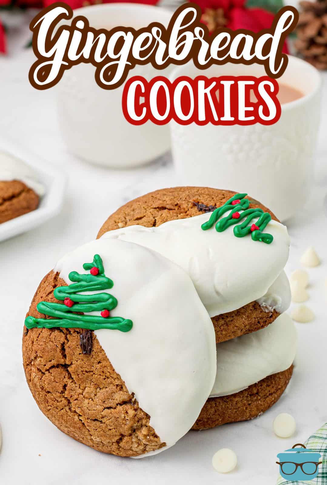 Stacked Gingerbread Cookies with one leaning against stack, Pinterest image.