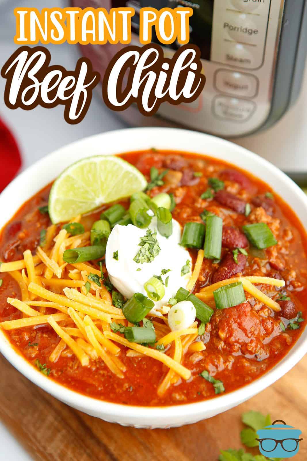 White bowl filled with Instant Pot Chili garnished Pinterest image.
