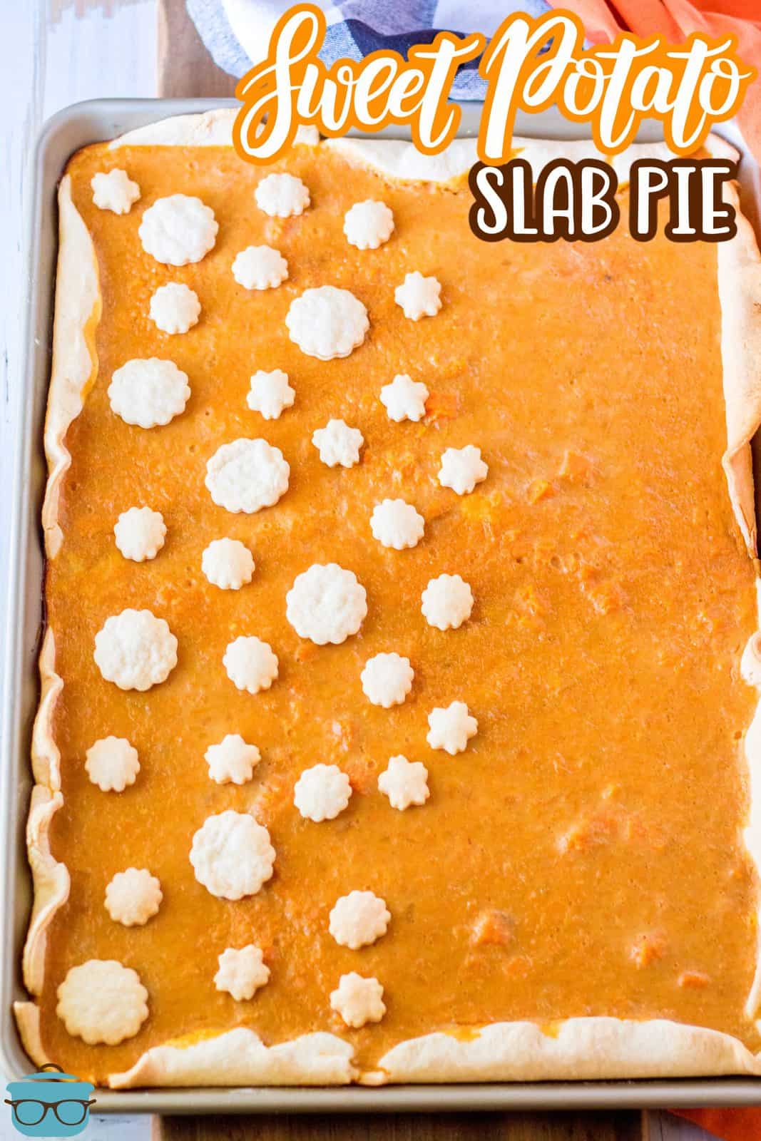 Pinterest image of finished Sweet Potato Slab Pie Recipe finished in pan.
