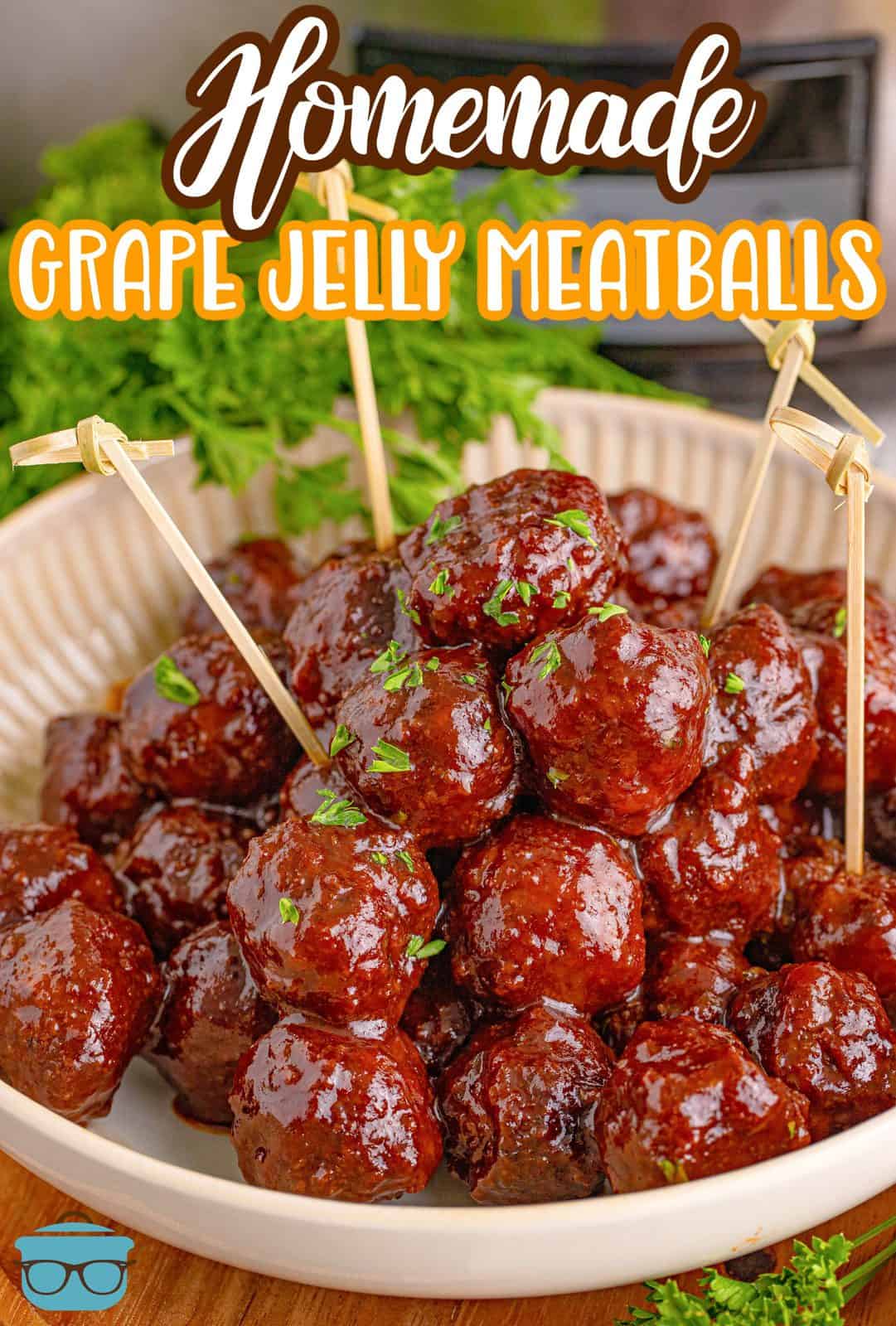 Pinterest image of Homemade Grape Jelly Meatballs in dish with cocktail toothpicks.