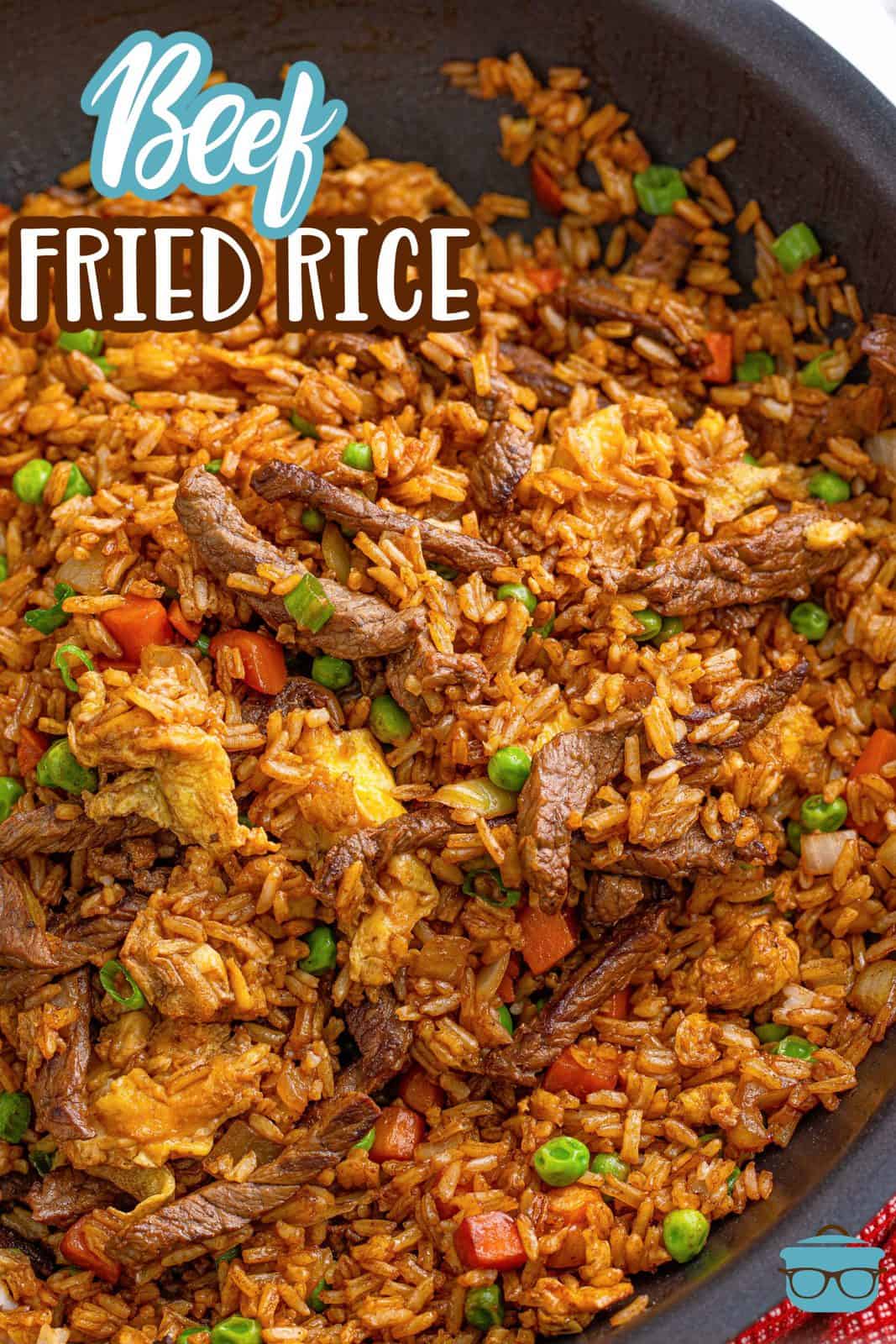 Pinterest image of Beef Fried Rice close up in pan.