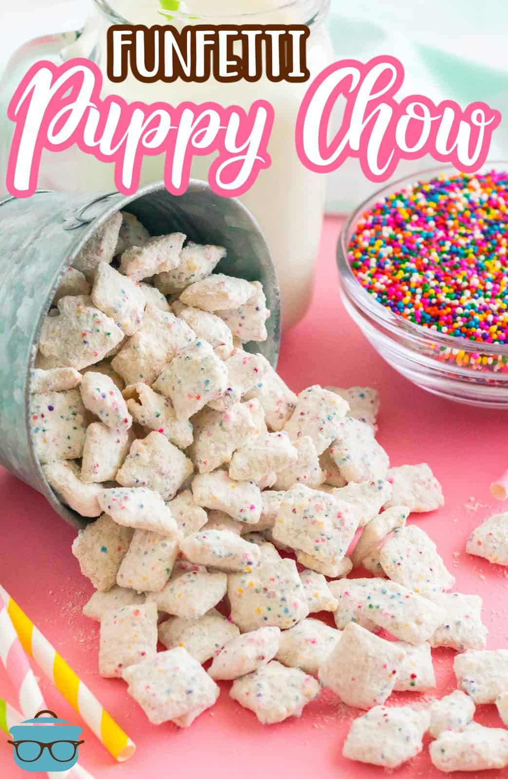 Funfetti Puppy Chow Pinterest image spilling out of container with sprinkles in bowl.