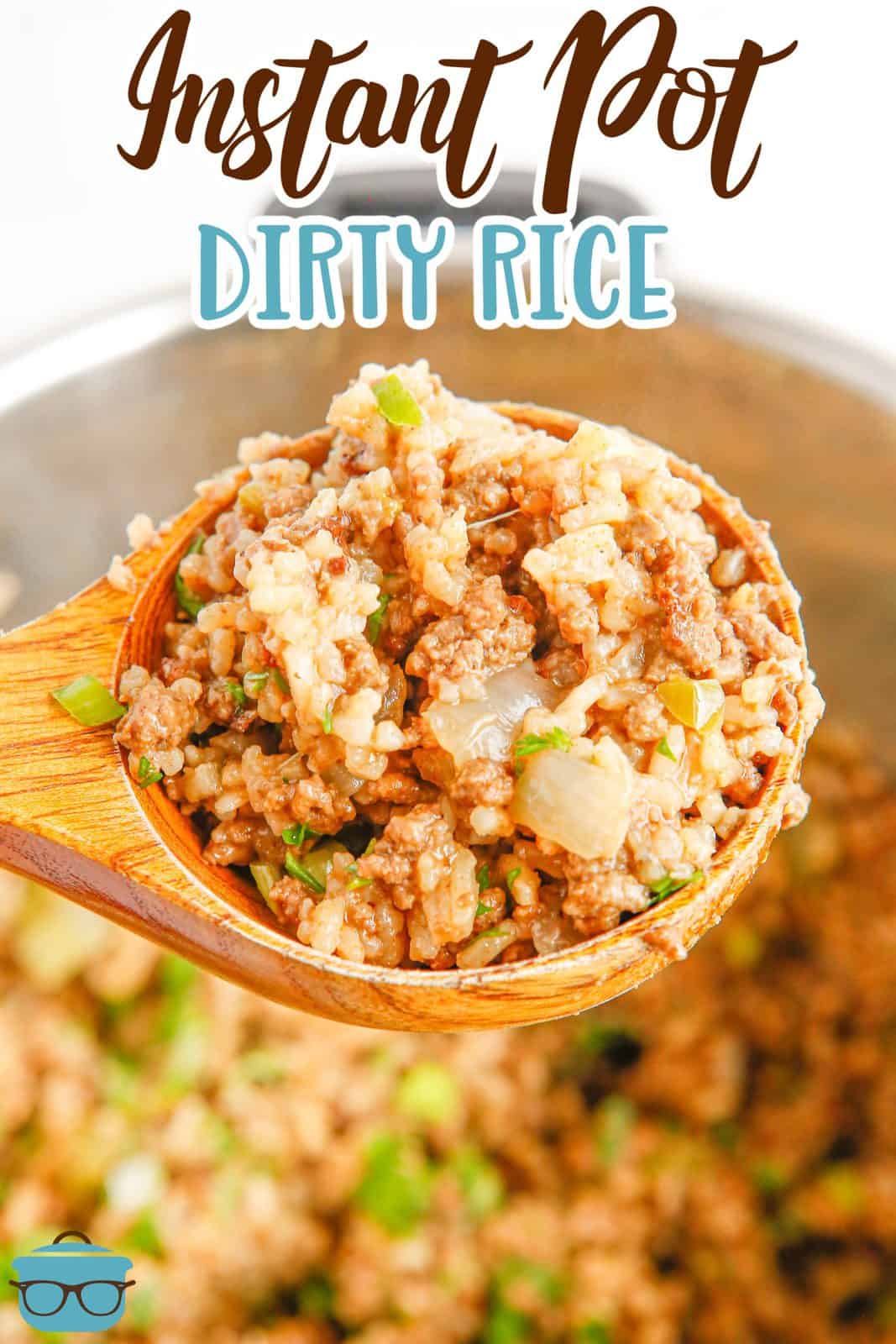 Close up of wooden spoon holding up a scoop of Instant Pot Dirty Rice Pinterest image.