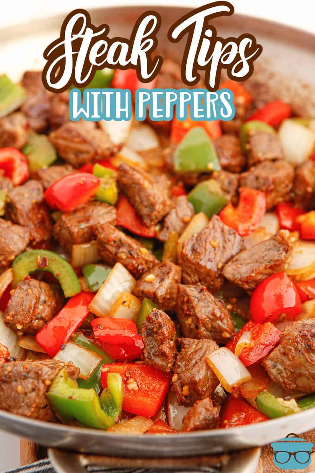 Close up of pan with Steak Tips with Peppers Pinterest image.