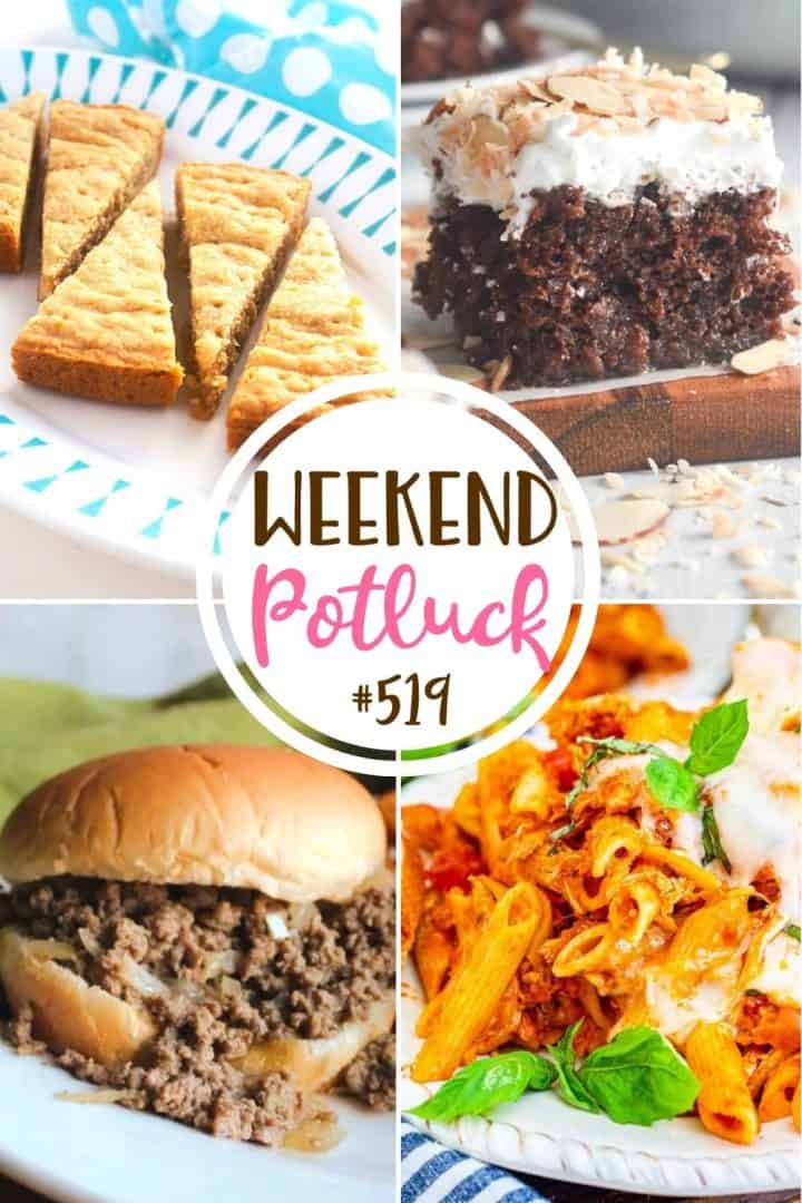 Weekend Potluck featured recipes: Brown Sugar Shortbread, Almond Joy Poke Cake, Maid Rite Sandwiches, Chicken Parmesan Casserole.