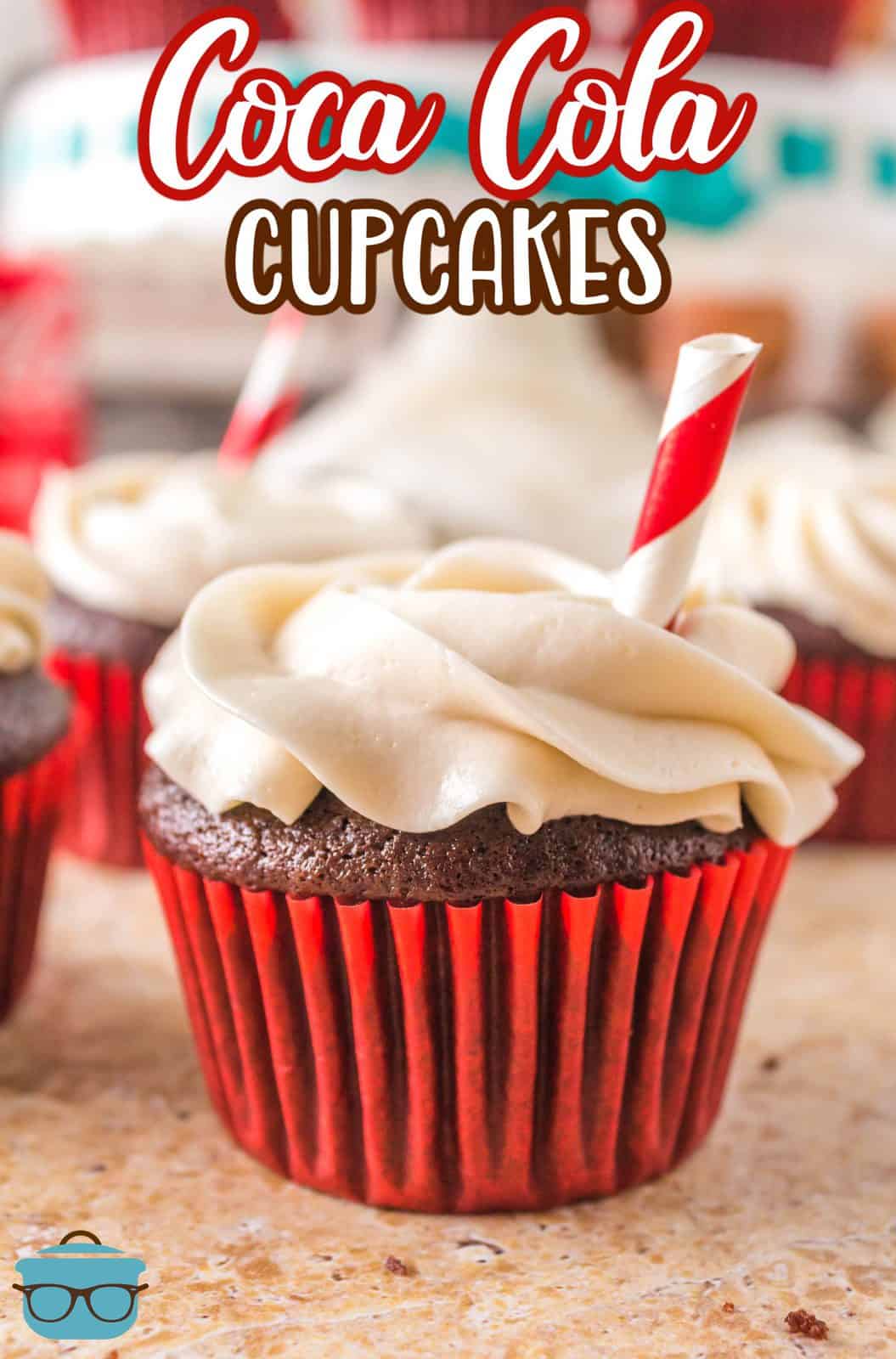 Pinterest image of Coca Cola Cupcakes with straws as decoration.