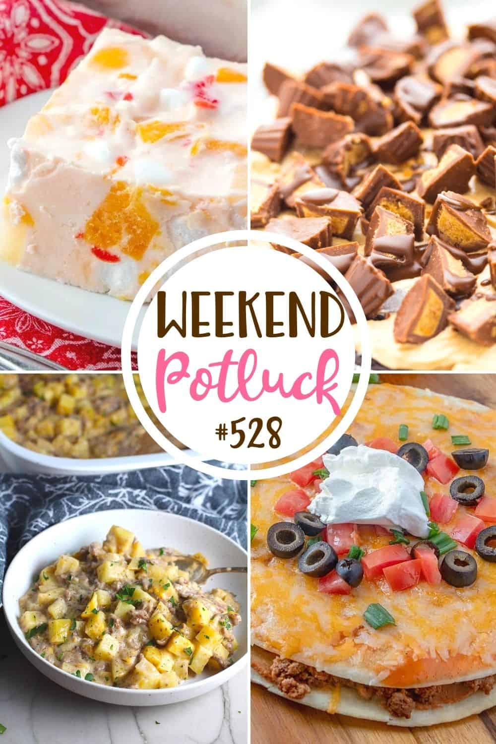 Weekend Potluck recipes: Grandma's Frozen Fruit Salad, Hamburger Potato Casserole, No-Bake Peanut Butter Cup Pie and Taco Bell Mexican Pizza.