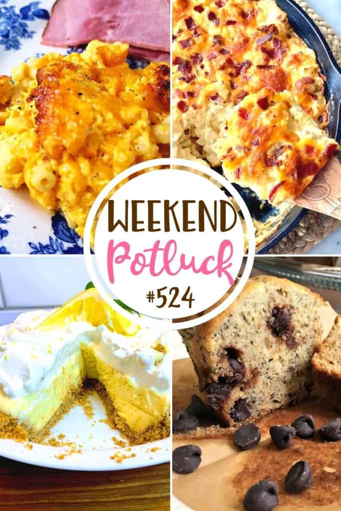 Weekend Potluck featured recipes: Loaded Hash Brown Casserole, Magnolia Lemon Pie, Crock Pot Macaroni and Cheese, Banana Chocolate Chip Muffins