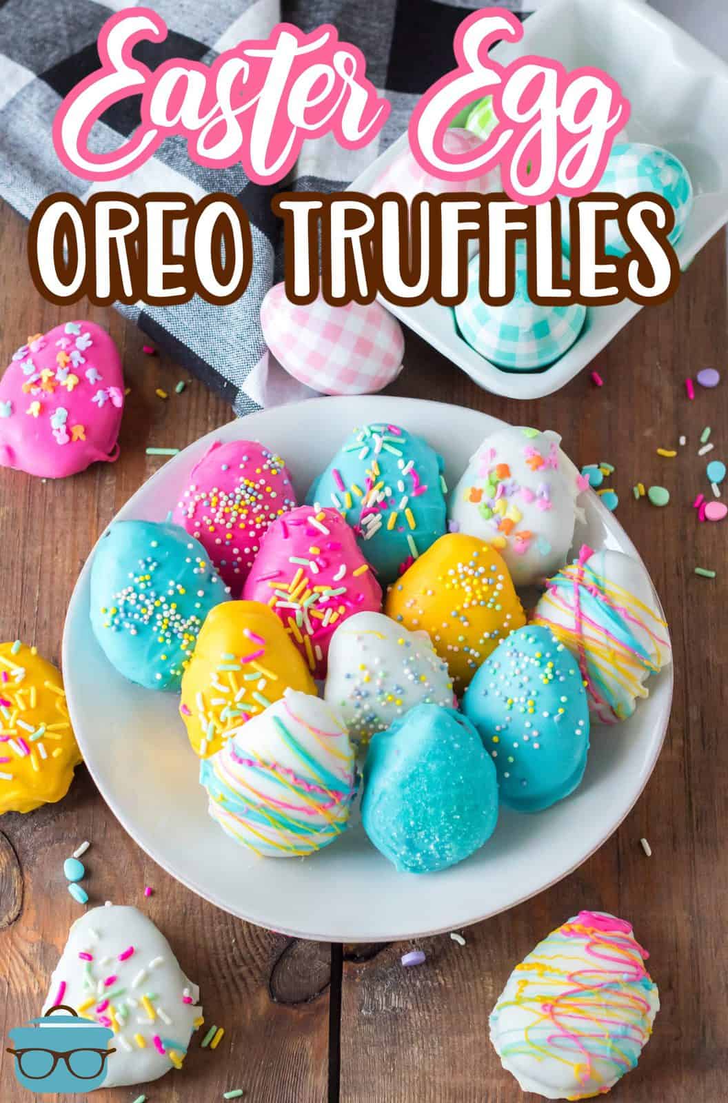 Pinterest image Easter Egg Oreo Truffles on plate with easter eggs and truffles around it.