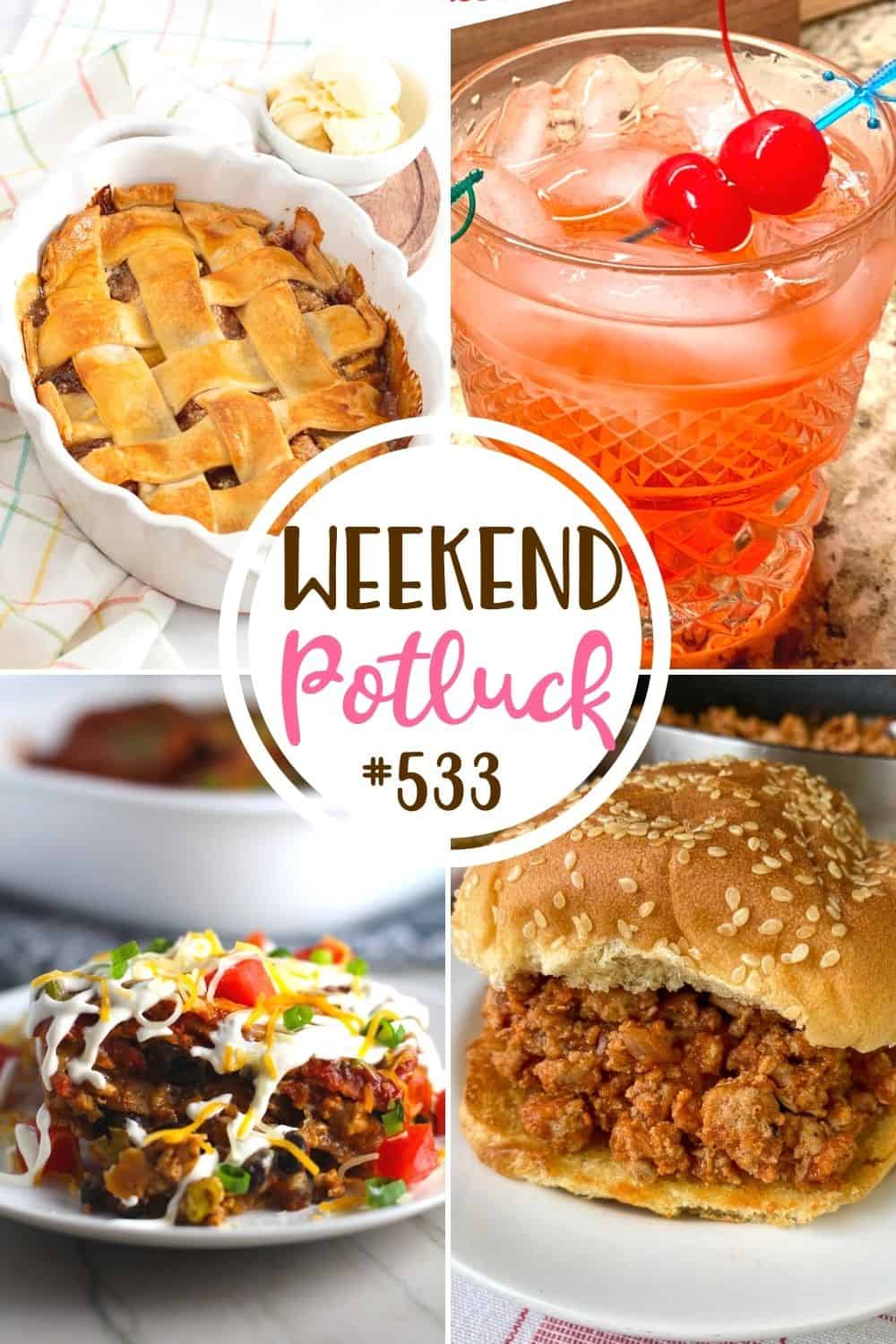 Weekend Potluck featured recipe include: Sloppy Jane Sandwiches, Easy Peach Cobbler, Ground Chicken Taco Casserole and Dirty Shirley cocktail.