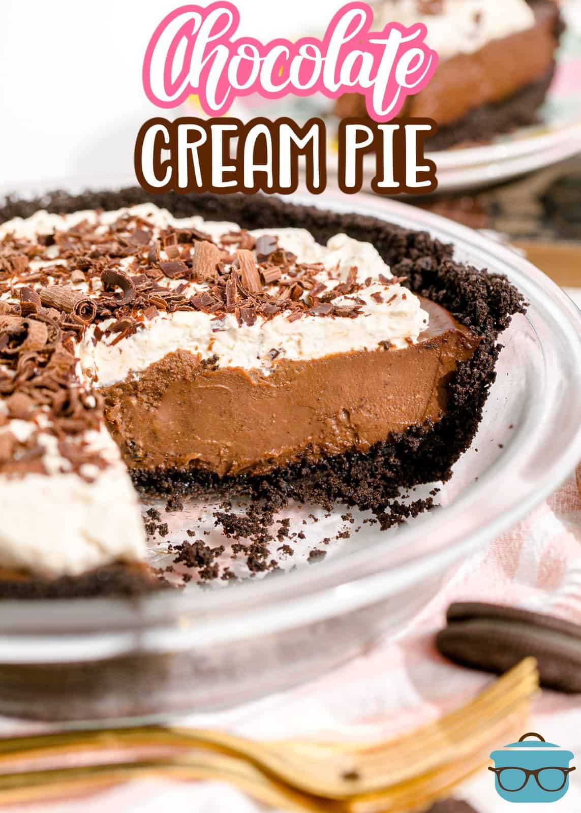 Pinterest image of finished Chocolate Cream Pie with slices removed.