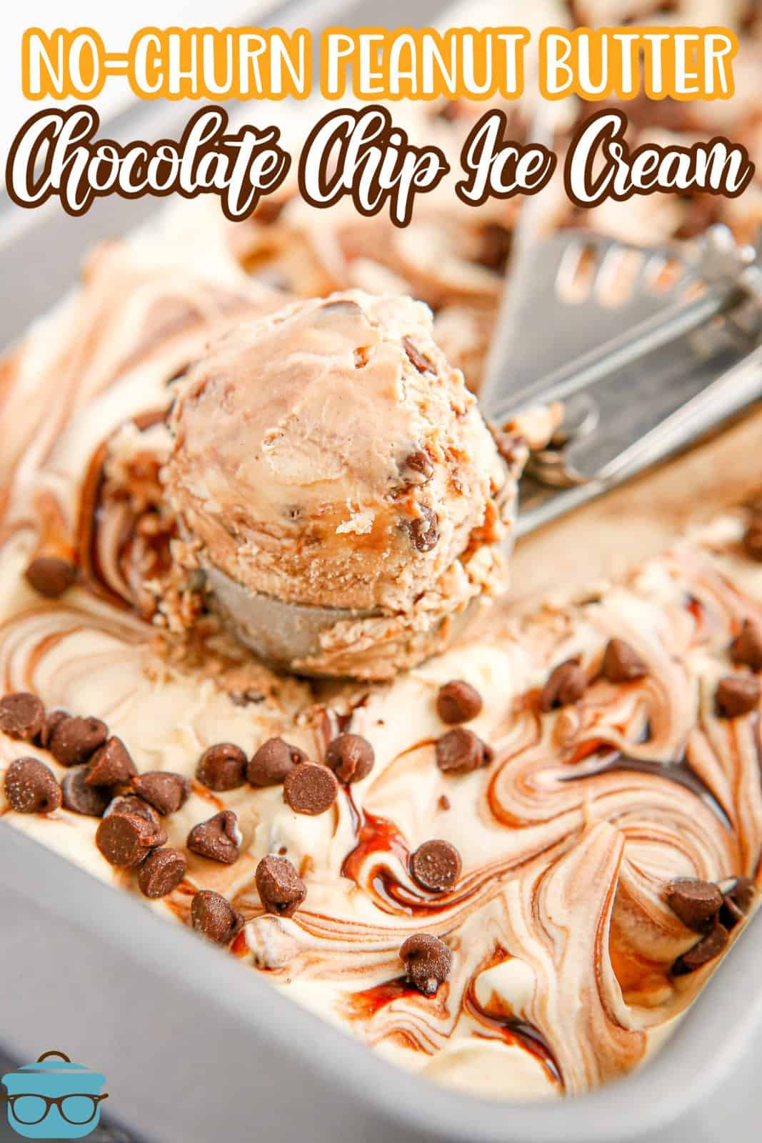 No-Churn Peanut Butter Chocolate Chip Ice Cream in pan with ice cream scoop, Pinterest image.