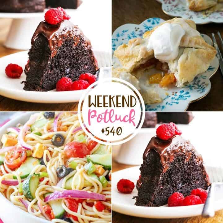 Weekend Potluck featured recipes: Baked Ziti with Meatballs, Peach Dumplings, Chocolate Raspberry Bundt Cake and Summer Spaghetti Salad.