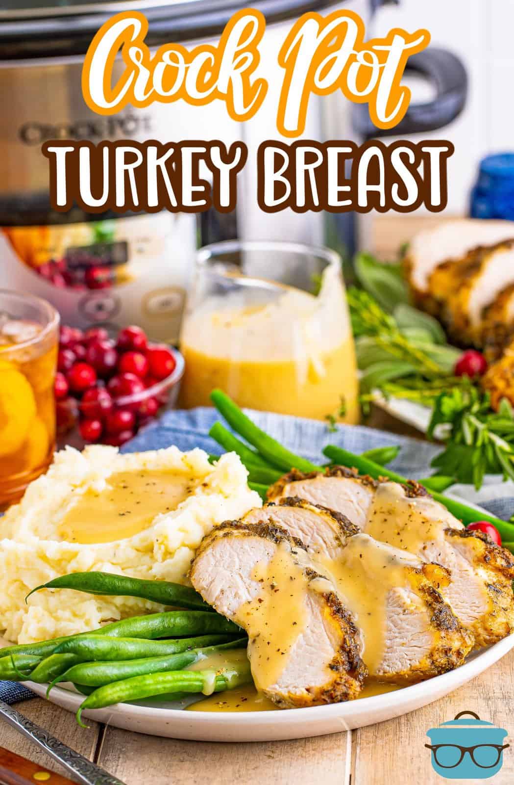 Pinterest image of sliced up Crock Pot Turkey Breast on plate with sides.