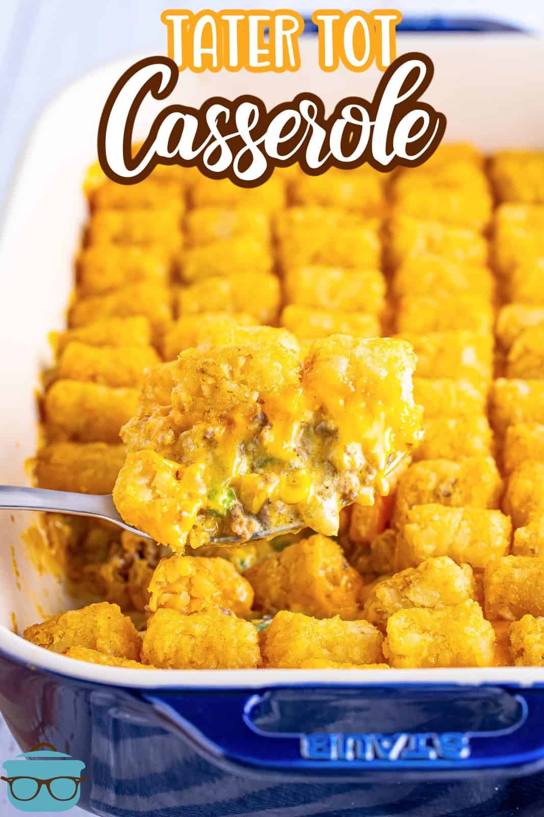 A baking dish with Tater Tot Casserole in it with
