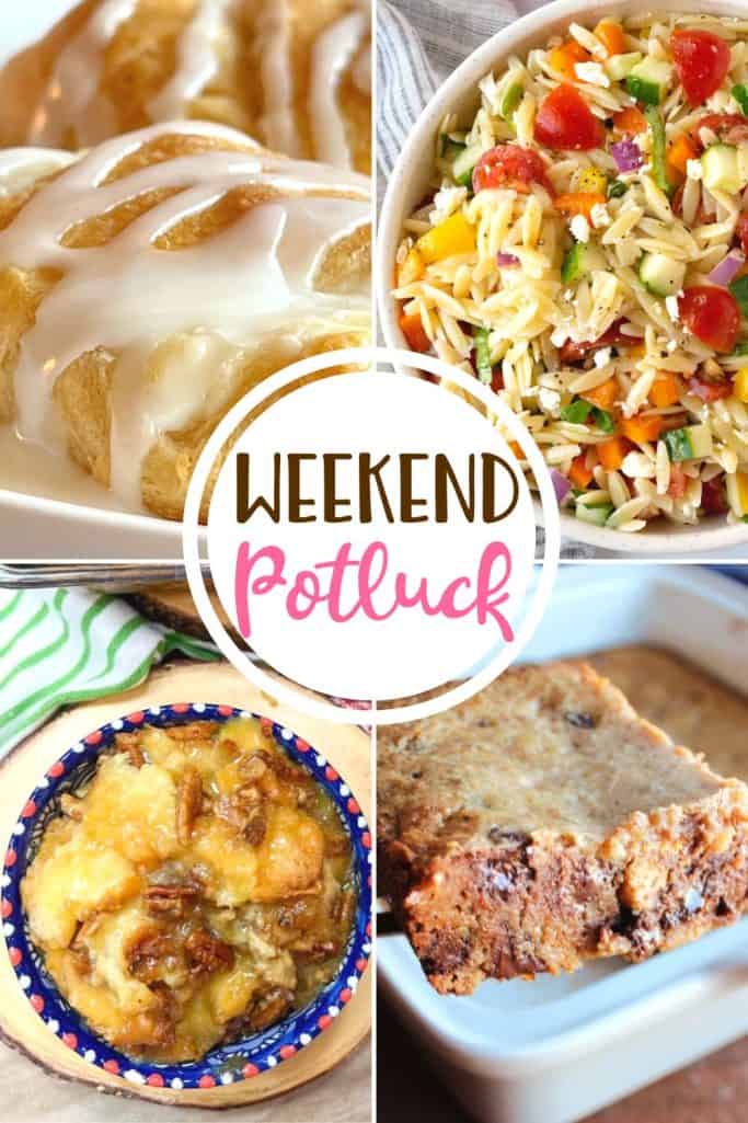 Weekend Potluck featured recipes include Old-Fashioned Graham Cookie Bars, Southern Bread Pudding, Rainbow Orzo Salad, Lemon Cheesecake Crescent Rolls.