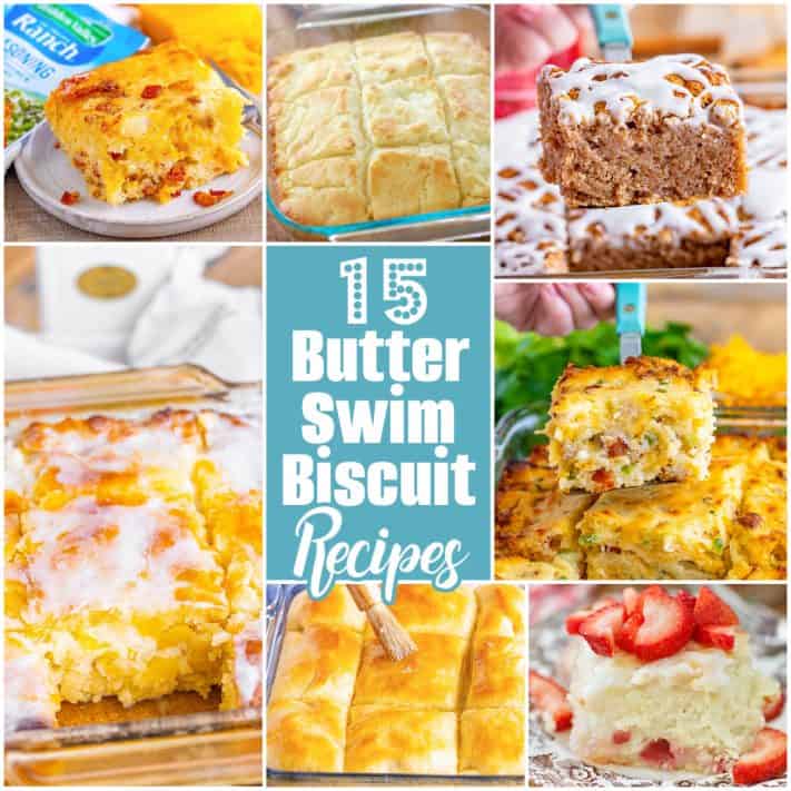 a collage of 7 photos with text on on it that reads "15 Butter Swim Biscuit Recipes".